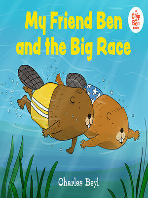 cover image of My Friend Ben and the Big Race